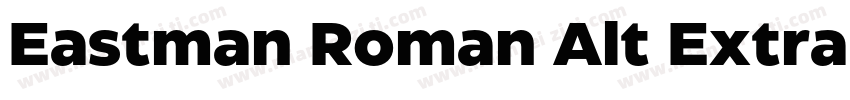 Eastman Roman Alt Extrabold字体转换